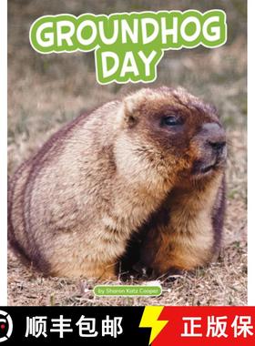 预订 Groundhog Day [9781977131874]