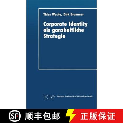 【3-4周达】Corporate Identity als ganzheitliche Strategie [9783824401536]