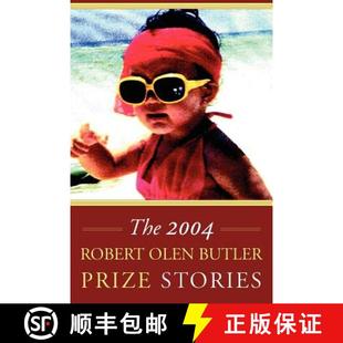 Butler 9780974822952 4周达 2004 Stories Prize Olen Robert The