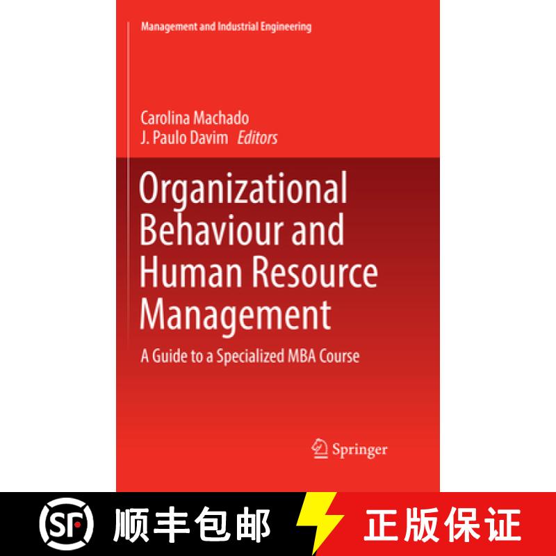【3-4周达】Organizational Behaviour and Human Resource Management: A Guide to a Specialized MBA Course [9783319883304]