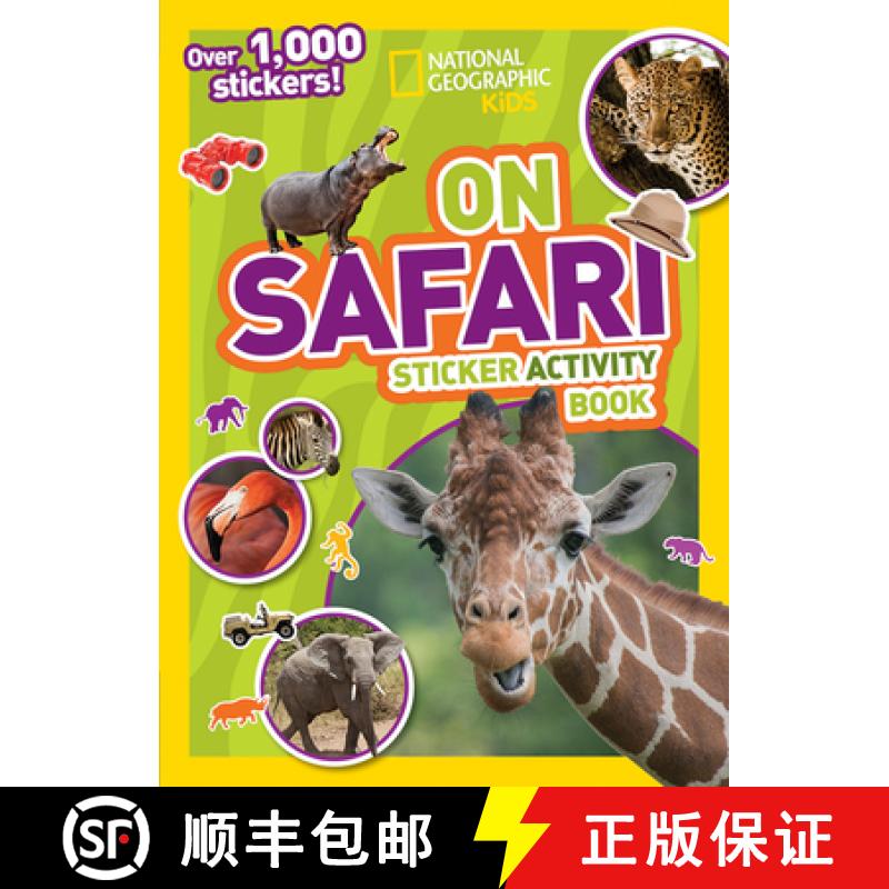 【3-4周达】National Geographic Kids on Safari Sticker Activity Book: Over 1,000 Stickers! [9781426324024]