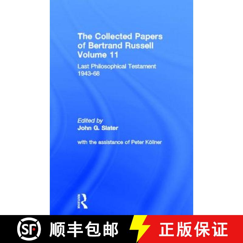【3-4周达】Collected Papers of Bertrand Russell, Volume 11: Last Philosophical Testament 1947-68 [9780415094092]
