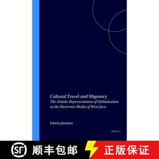 4周达 and Travel The Globalization the Cultural Representation Artistic 9789067182225 Electron... Migrancy
