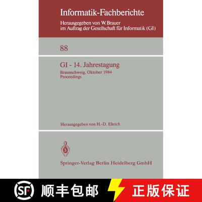 【3-4周达】GI - 14. Jahrestagung : Braunschweig, 2.-4. Oktober 1984 Proceedings [9783540138617]