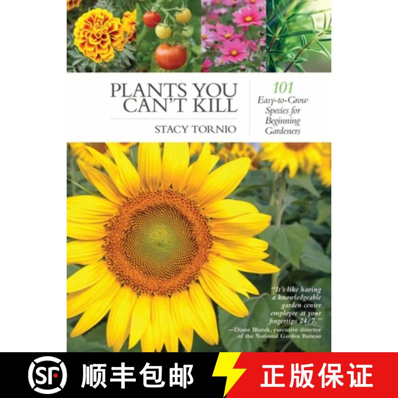 【3-4周达】Plants You Can't Kill: 101 Easy-To-Grow Species for Beginning Gardeners [9781510709638]