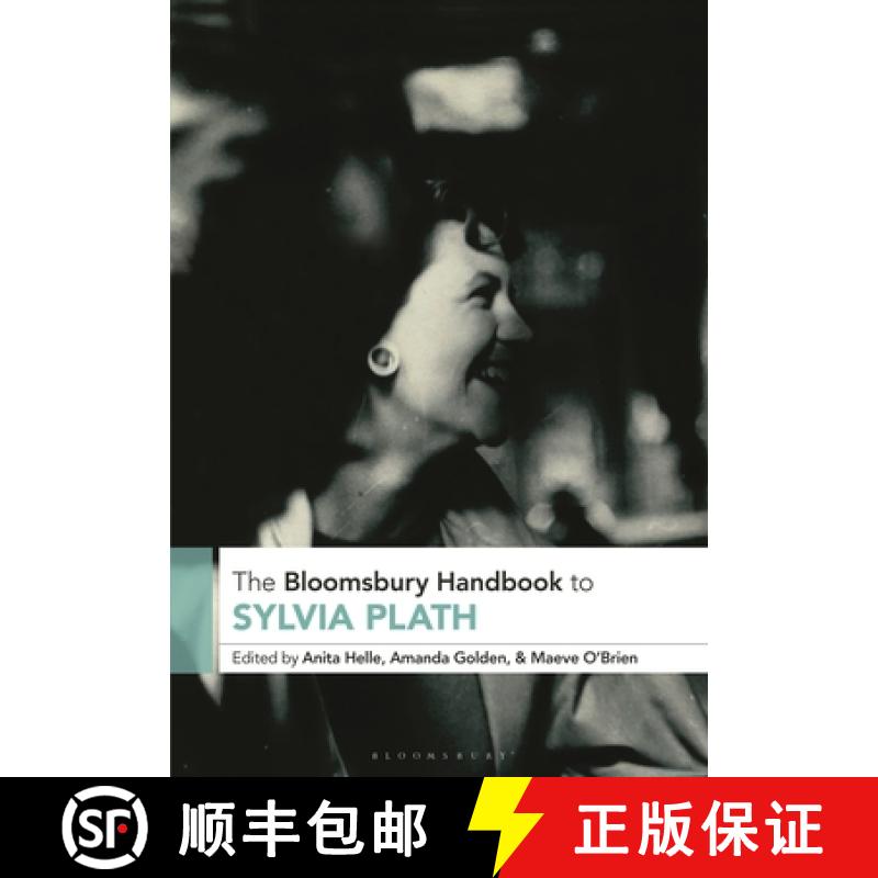 【3-4周达】The Bloomsbury Handbook to Sylvia Plath [9781350119222]