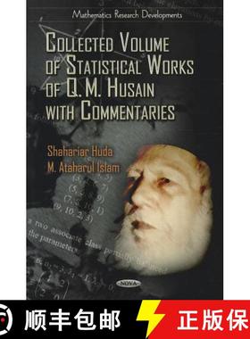 【3-4周达】Collected Volume of Statistical Works of Q. M. Husain with Commentaries [9781613246641]