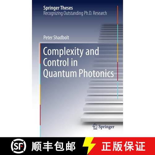 【3-4周达】精装 Complexity and Control in Quantum Photonics (1st ed. 2016) [9783319215174]