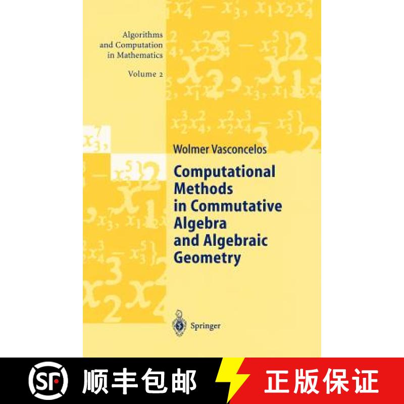 【3-4周达】Computational Methods in Commutative Algebra and Algebraic Geometry [9783540213116]