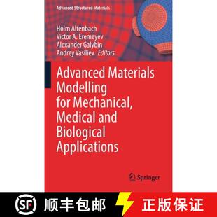 Mechanical Modelling Medical Applications Advanced Biological 4周达 9783030817077 Materials and for