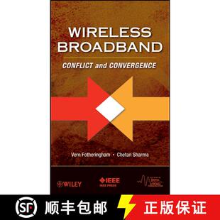 【3-4周达】Wireless Broadband: Conflict And Convergence. [Wiley电子电气工程] [9780470227626]