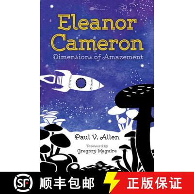 预订 Eleanor Cameron – Dimensions of Amazement [9781496814487]