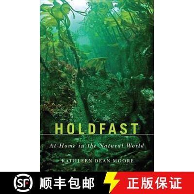 【3-4周达】Holdfast: At Home in the Natural World (Northwest Reprints) (Northwest Reprints Book) [9780870717086]