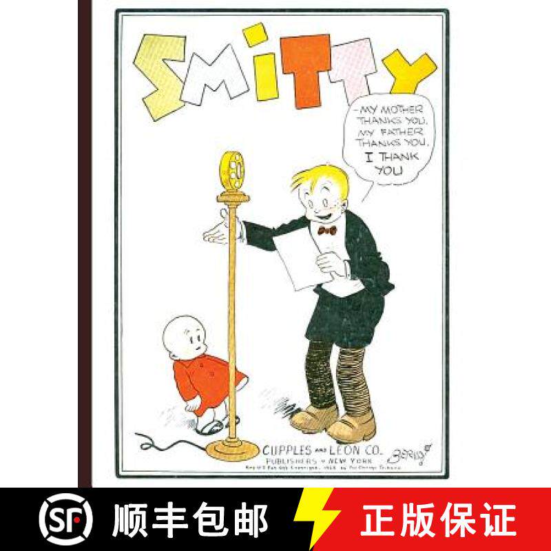 预订 Smitty (1928 Comic Reprint) [9781616462703]