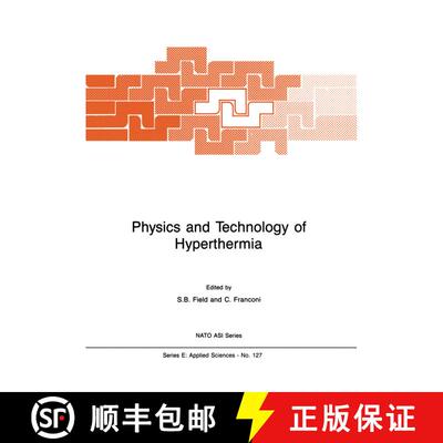 【3-4周达】Physics and Technology of Hyperthermia [9789024735099]