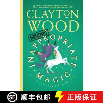 【3-4周达】Ridiculously Inappropriate Magic [9781948497145]