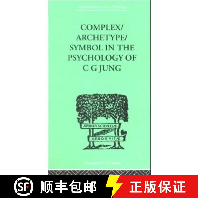 【3-4周达】Complex/Archetype/Symbol In The Psychology Of C G Jung [9780415209397]