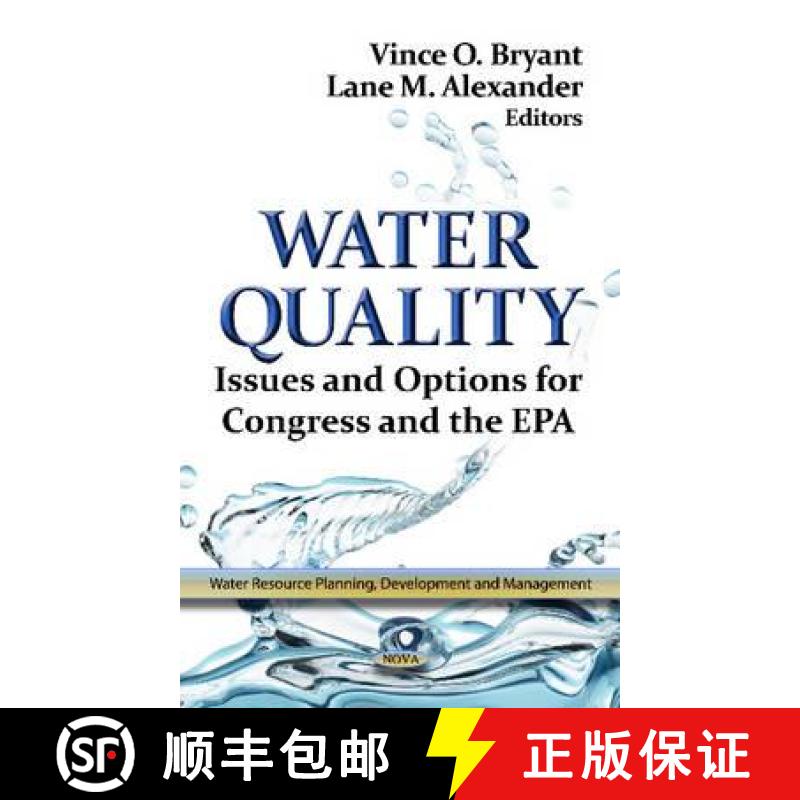 【3-4周达】Water Quality: Issues and Options for Congress and the EPA [9781619429222]