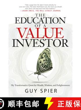 【3-4周达】The Education of a Value Investor: My Transformative Quest for Wealth, Wisdom, and Enlight... [9781137278814]