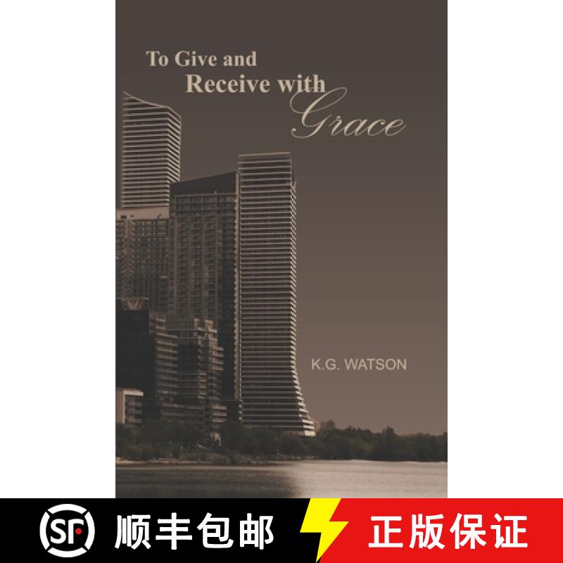 【3-4周达】To Give and Receive with Grace [9781989506349]