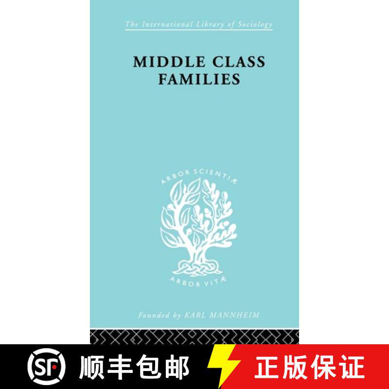 【3-4周达】精装 Middle Class Families: Social and Geographical Mobility [9780415176545]
