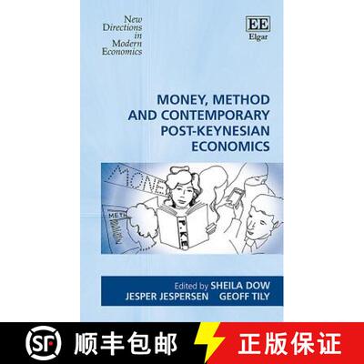 【3-4周达】Money, Method and Contemporary Post–Keynesian Economics [9781786439857]