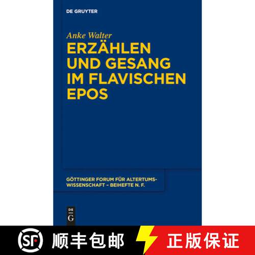 【3-4周达】精装 Erzählen und Gesang im flavischen Epos [9783110336207]