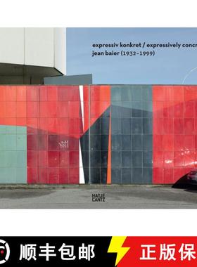 Jean Baier (1932-1999): Expressiv konkret [9783775739177]