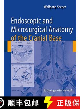 【3-4周达】Endoscopic and Microsurgical Anatomy of the Cranial Base [9783211993194]
