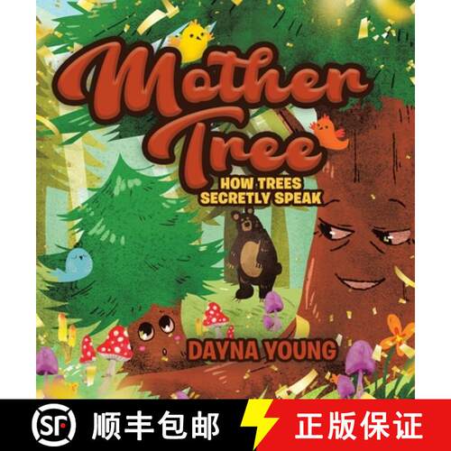 【3-4周达】精装 Mother Tree: How Trees Secretly Speak [9780228855477]
