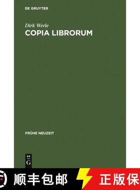 预订 Copia librorum：Problemgeschichte imaginierter Bibliotheken 1580-1630 [9783484366190]
