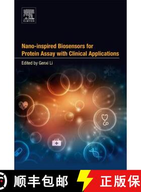 【3-4周达】Nano-inspired Biosensors for Protein Assay with Clinical Applications [9780128150535]