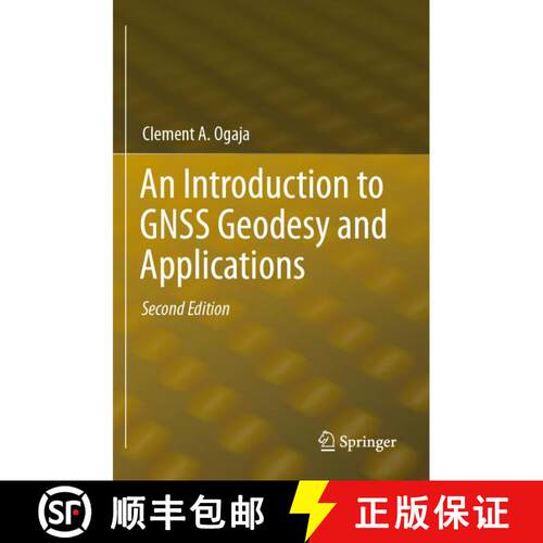 【3-4周达】An Introduction to GNSS Geodesy and Applications (Second Edition 2024) [9783031744969]