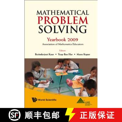 【3-4周达】Mathematical Problem Solving: Yearbook 2009: Association of Mathematics Educators [9789814277204]