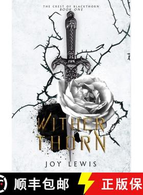 【3-4周达】Wither Thorn: (The Crest of Blackthorn Book 1) [9781953533012]