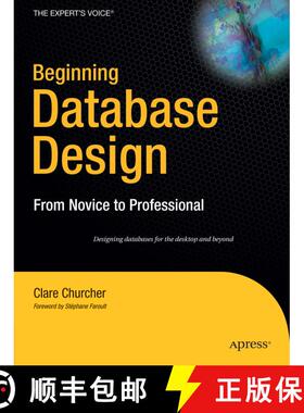 【3-4周达】Beginning Database Design: From Novice to Professional (1st ed.) (1st ed.) (1st ed.) (1st ... [9781590597699]
