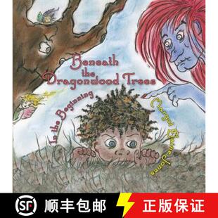 【3-4周达】Beneath the Dragonwood Trees: In the Beginning [9781732816619]