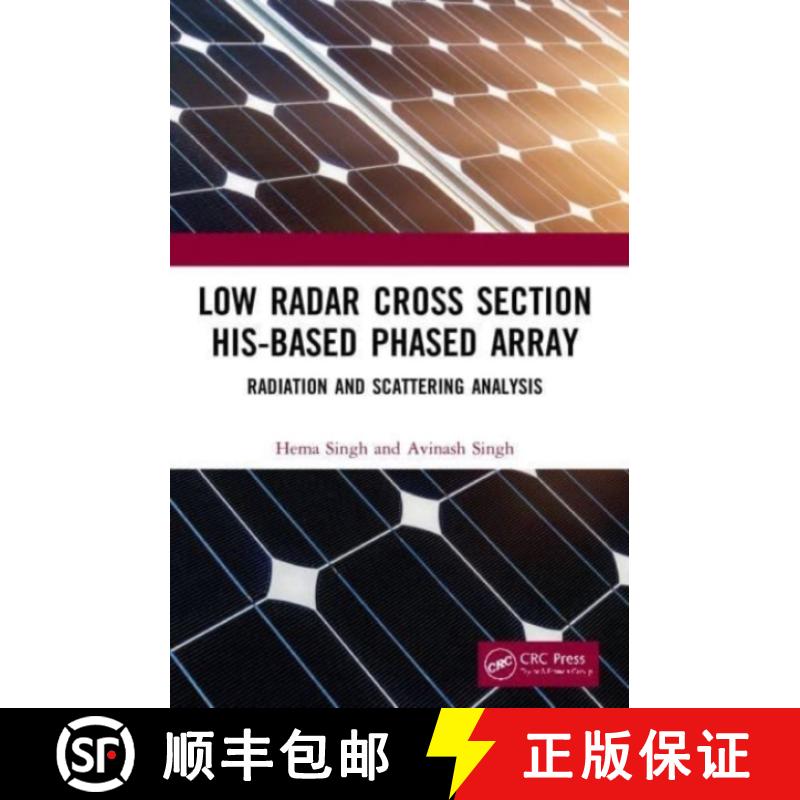 【3-4周达】Low Radar Cross Section His-Based Phased Array: Radiation and Scattering Analysis [9780367513948]
