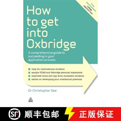 【3-4周达】How to Get Into Oxbridge – A Comprehensive Guide to Succeeding in Your Application Process [9780749463274]
