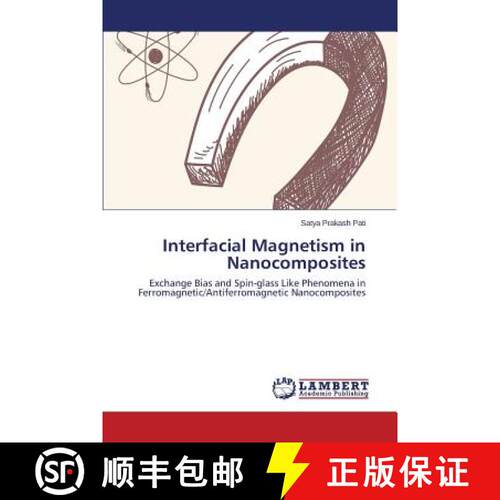 预订 Interfacial Magnetism in Nanocomposites [9783659681783]