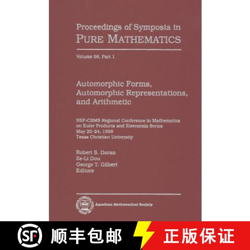 【3-4周达】Automorphic Forms, Automorphic Representations and Arithmetic, Part 1: NSF-CBMS Regional C... [9780821810507]