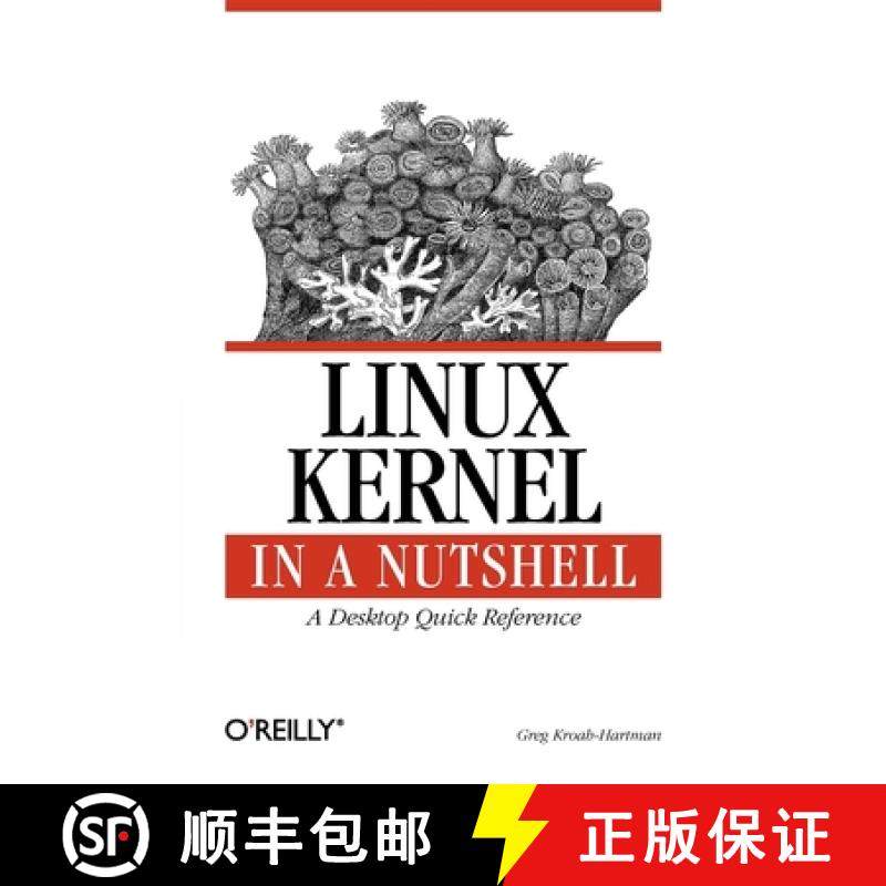 【3-4周达】Linux Kernel in a Nutshell: A Desktop Quick Reference [9780596100797]