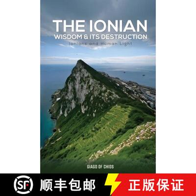 【3-4周达】The Ionian Wisdom And Its Destruction: Ionians And Human Light [9798330302215]