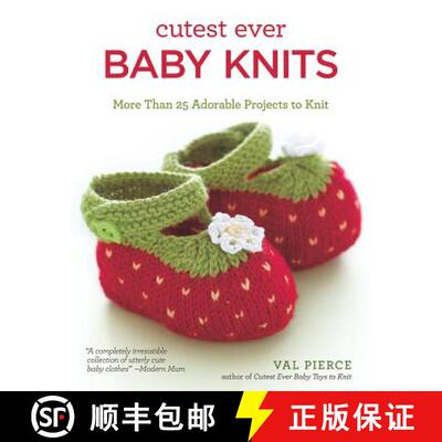 【3-4周达】Cutest Ever Baby Knits: More Than 25 Adorable Projects to Knit [9781504800167]