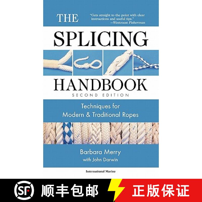 【3-4周达】The Splicing Handbook: Techniques for Modern and Traditional Ropes [9780071354387]
