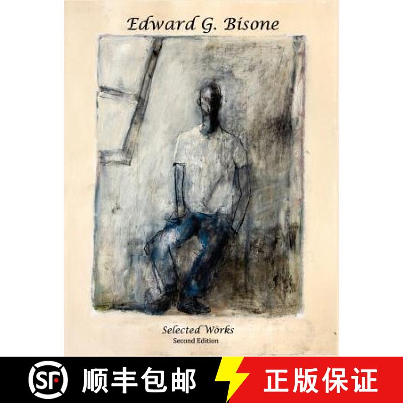 【3-4周达】Edward G. Bisone: Selected Works [9780692434048]