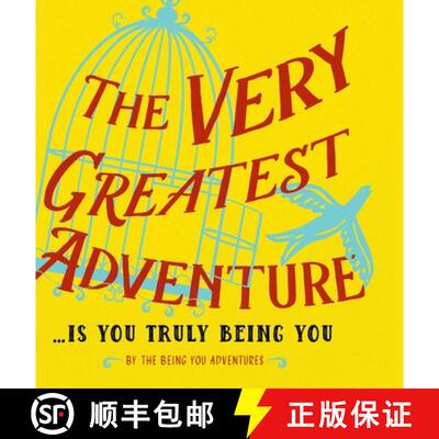 【3-4周达】The Very Greatest Adventure....Is You Truly Being You [9781634932806]