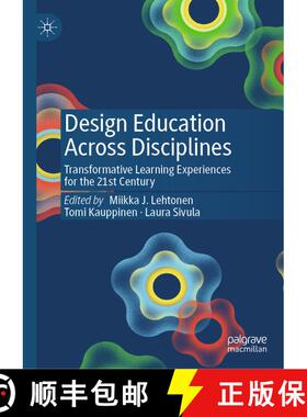 【3-4周达】Design Education Across Disciplines : Transformative Learning Experiences for the 21st Cen... [9783031231513]