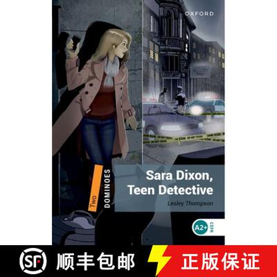 【3-4周达】Dominoes: Level 2: Sara Dixon, Teen Detective [9780194245739]
