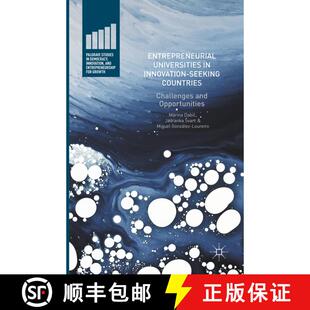 【3-4周达】Entrepreneurial Universities in Innovation-Seeking Countries : Challenges and Opportunities [9781349954254]